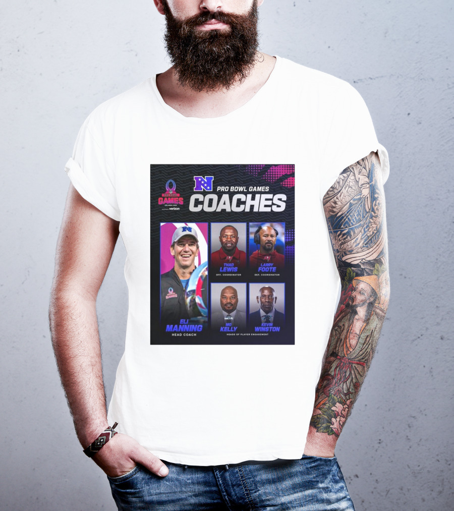 NFC Pro Bowl Games Coaches Eli Manning Thad Lewis Larry Foote Mo Kelly Kevin Winston T-Shirt