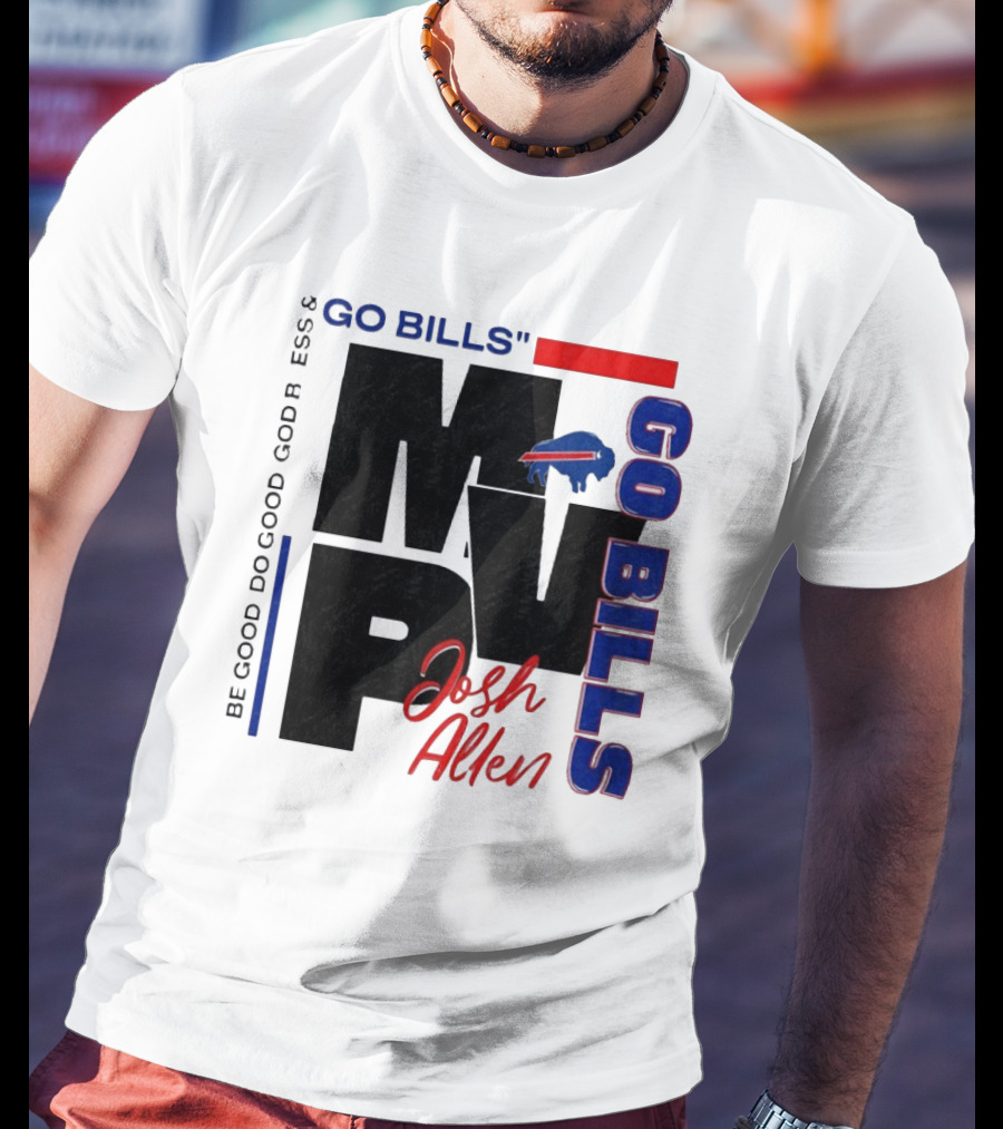 "Go Bills Josh Allen MVP Buffalo Football" T-Shirt