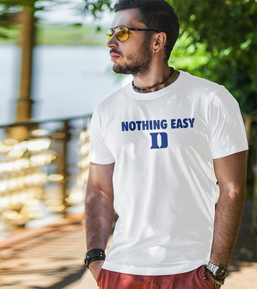 Nothing Easy Blue D Symbol T-Shirt