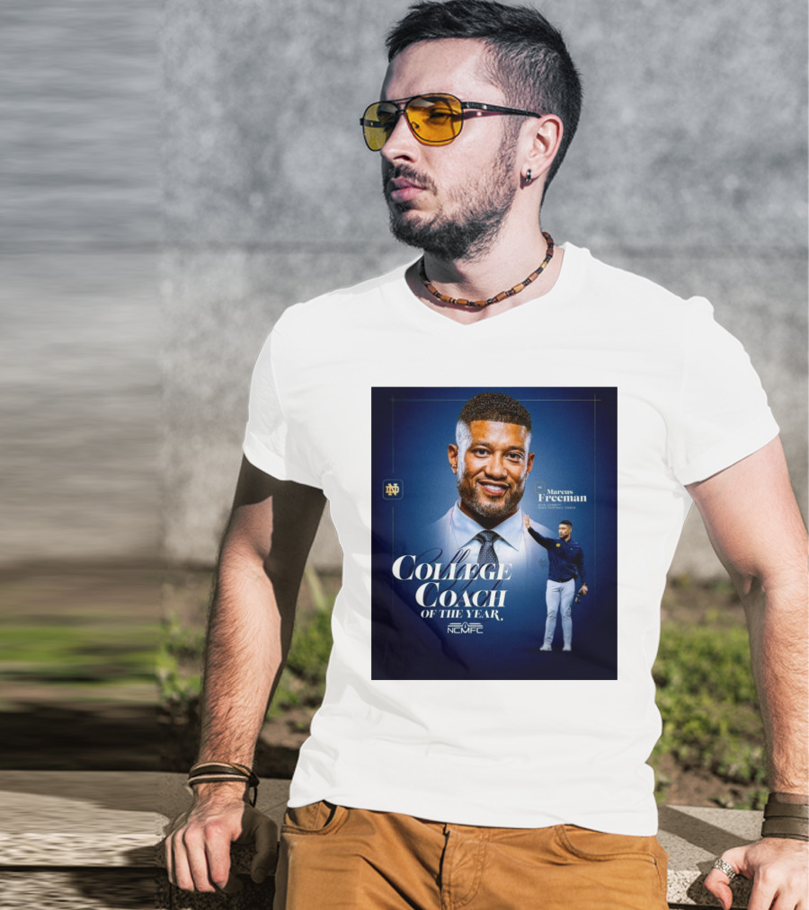 Marcus Freeman 2025 Notre Dame Fighting Irish NCMFC College Coach Of The Year T-Shirt