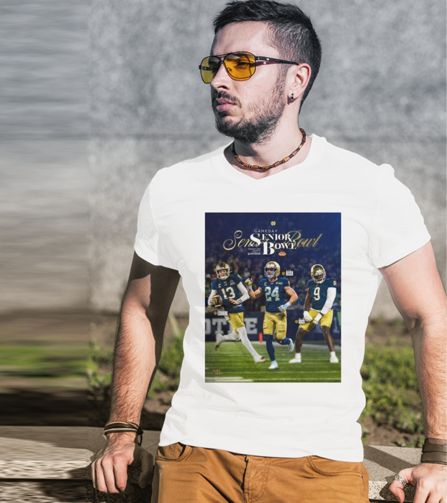 Gameday Senior Bowl February 2025 Notre Dame Fighting Irish Riley Leonard Jack Kiser RJ Oben T-Shirt
