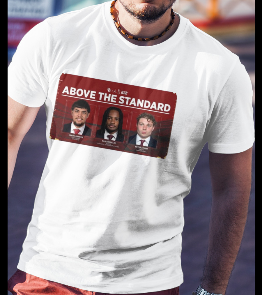 OU 212° Above The Standard Ivan Carreon Sam Franklin Peter Schuh Football T-Shirt