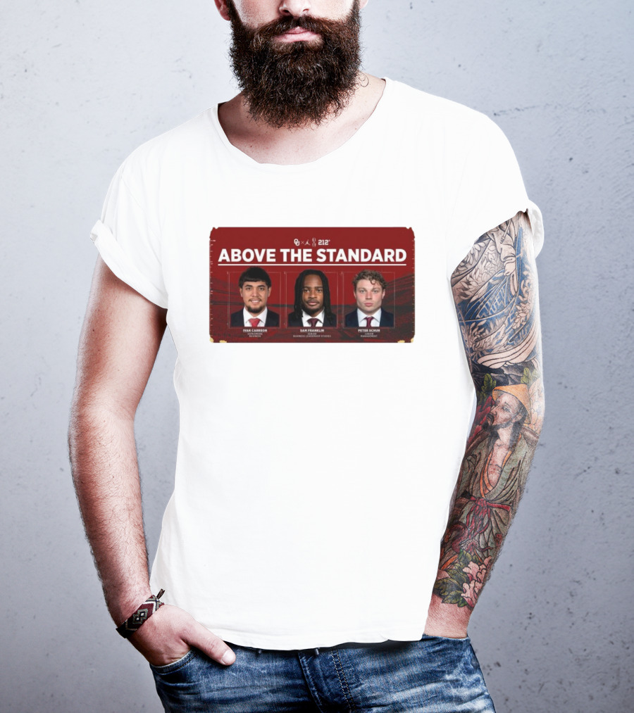 OU 212° Above The Standard Ivan Carreon Sam Franklin Peter Schuh Football T-Shirt