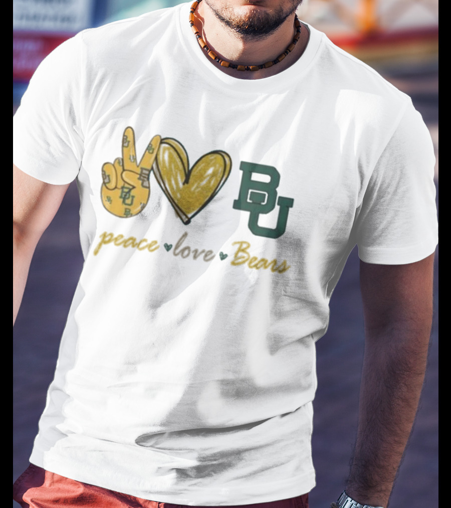 Peace Love BU Bears T-Shirt