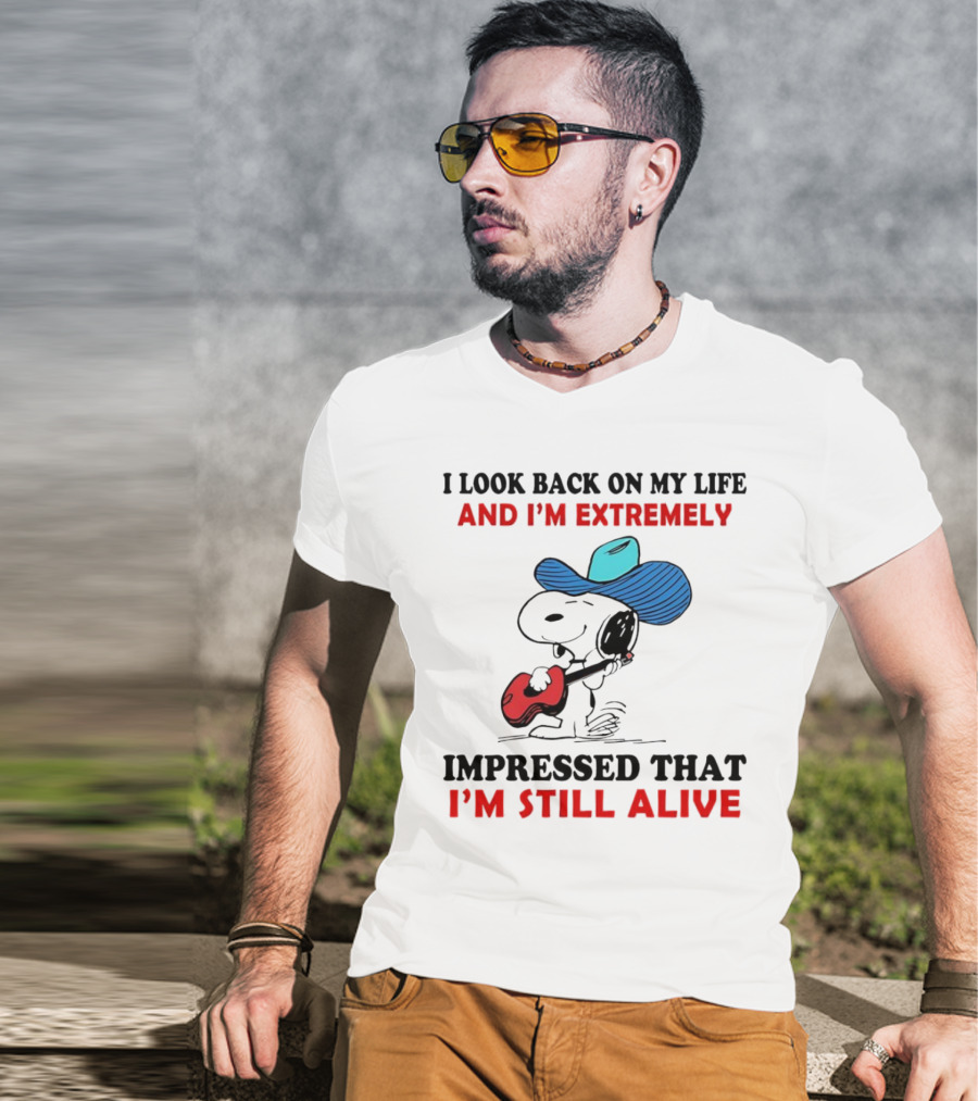 Snoopy I Look Back On My Life And I'm Extremely Impressed That I'm Still Alive Cowboy Hat Guitar T-Shirt