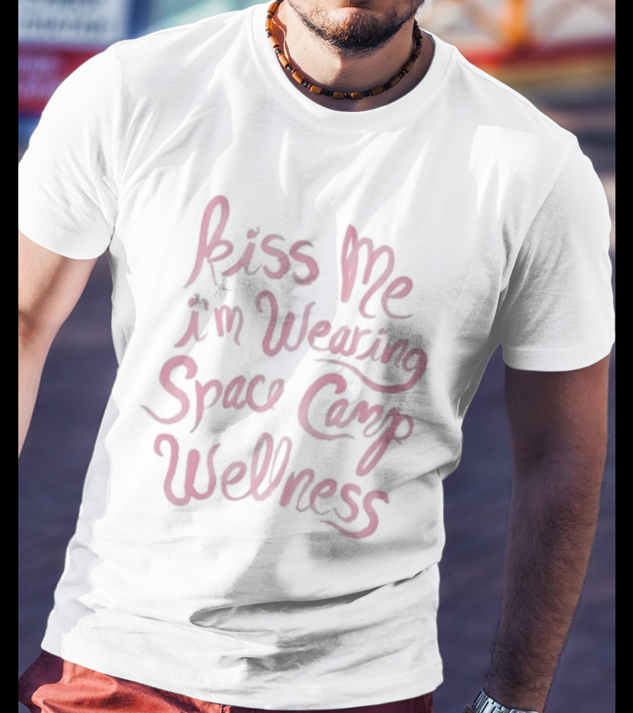 Sturniolo Team Kiss Me I'm Wearing Space Camp Wellness T-Shirt