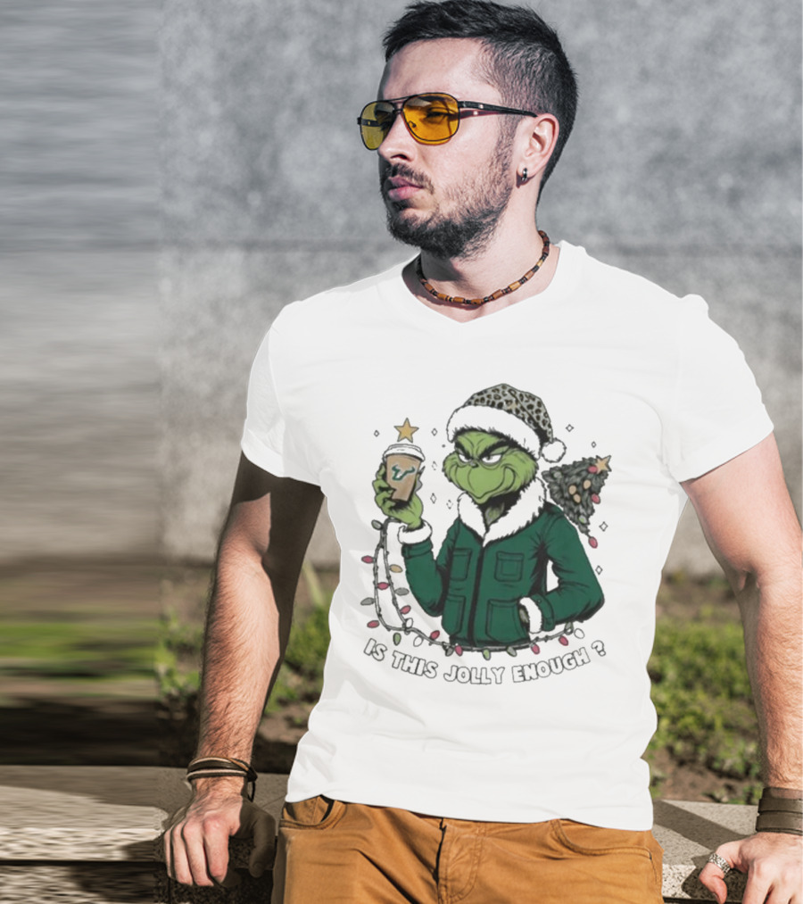 South Florida Bulls Santa Grinch Is This Jolly Enough Merry Christmas T-Shirt