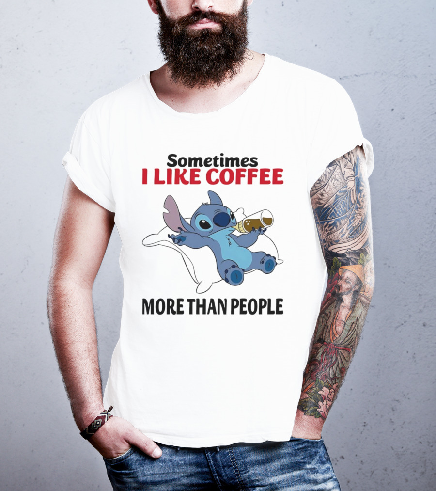 Stitch Sometimes I Like Coffee More Than People Relaxing With Cup T-Shirt