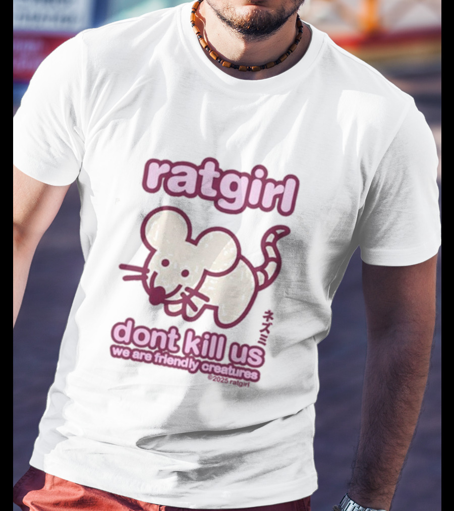 Ratgirl Dont Kill Us We Are Friendly Creatures Stray Rats T-Shirt