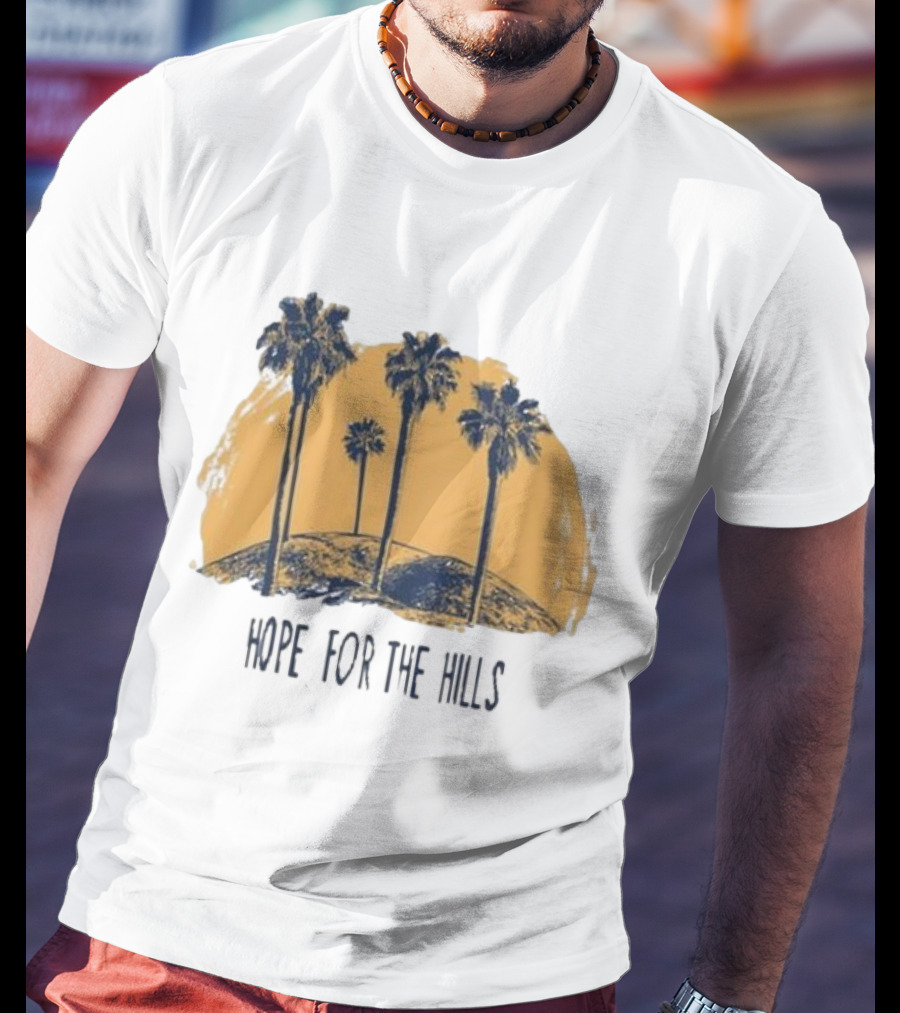 Tanner Christian Courtad Hope For The Hills Scenic Palms And Landscape T-Shirt