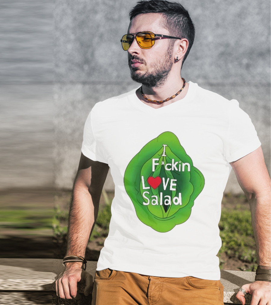 The Beaver Family I F*ckin Love Salad Leaf Heart T-Shirt