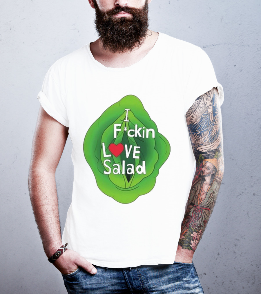 The Beaver Family I F*ckin Love Salad Leaf Heart T-Shirt