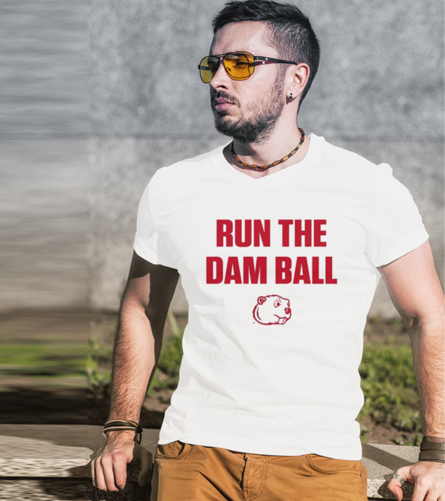 Run The Dam Ball Beaver Minot State T-Shirt