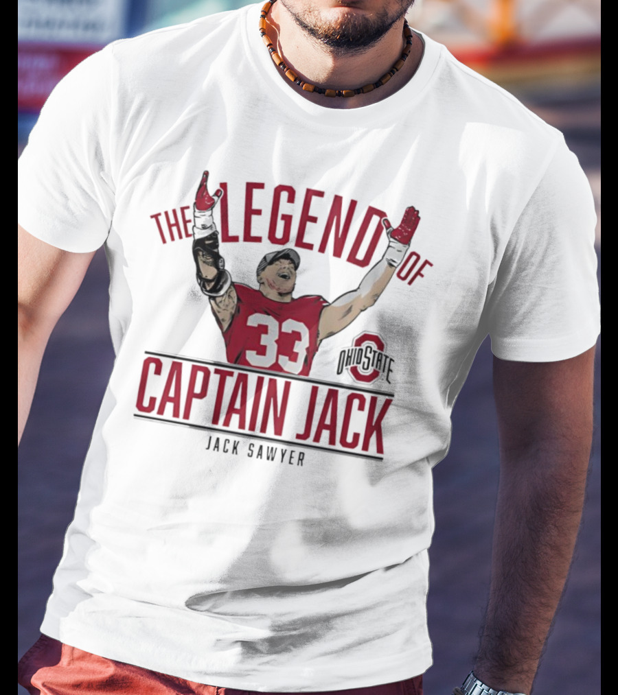 The Legend Of Captain Jack Sawyer Ohio State Buckeyes 33 Football T-Shirt