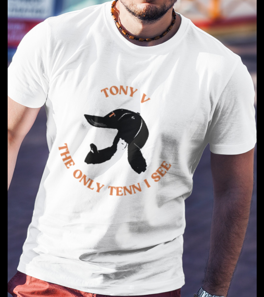 TONY V THE ONLY TENN I SEE Orange Text T-Shirt