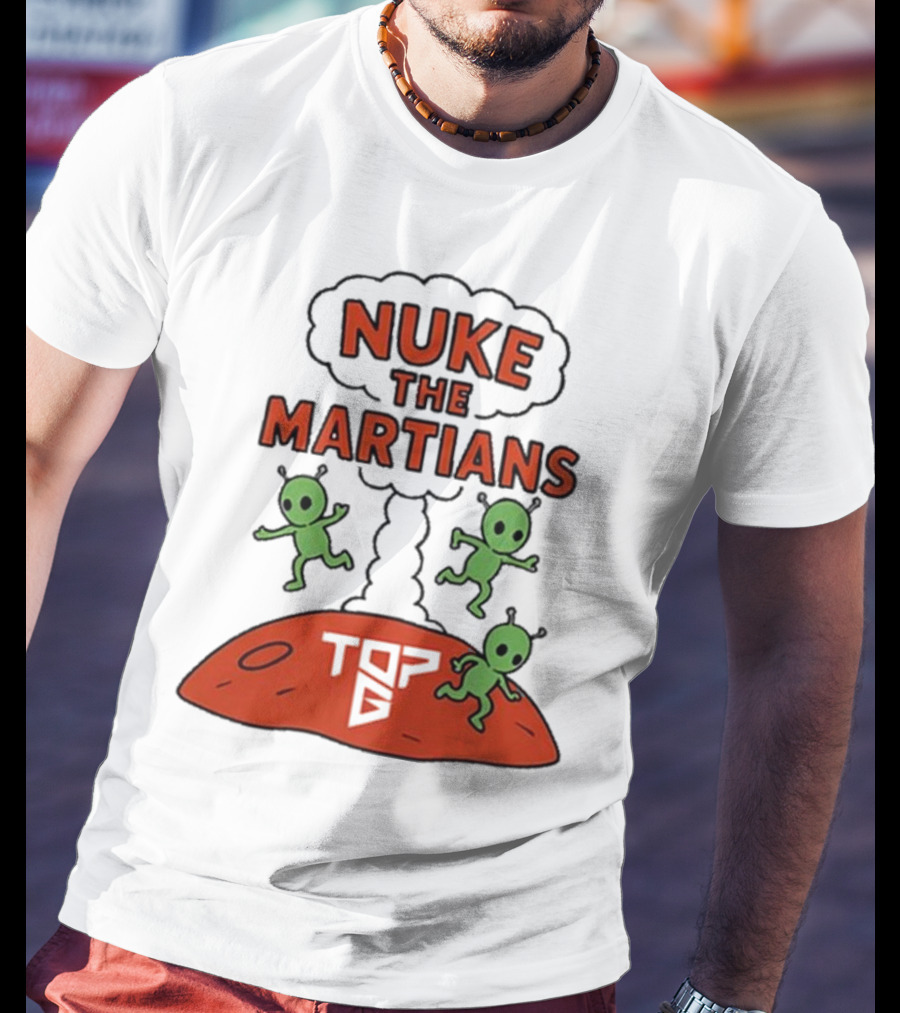 Nuke The Martians Top G Alien Animation T-Shirt