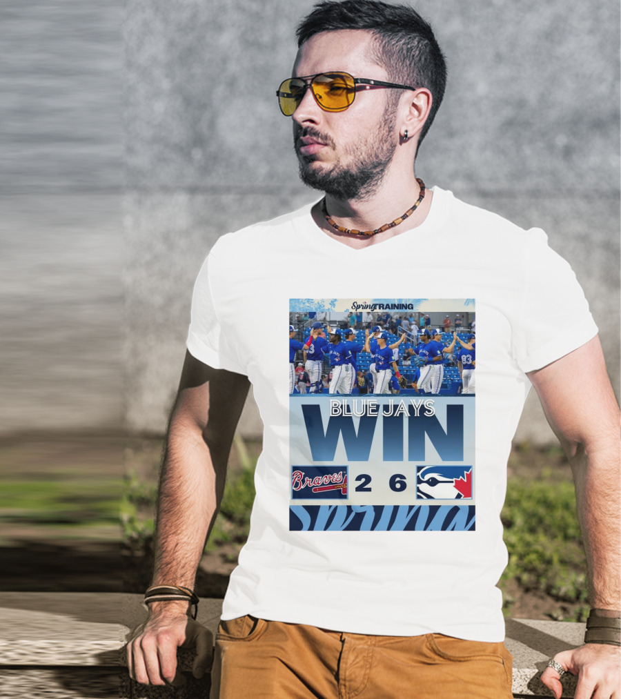 Blue Jays Win Over Braves 6-2 Spring Training T-Shirt