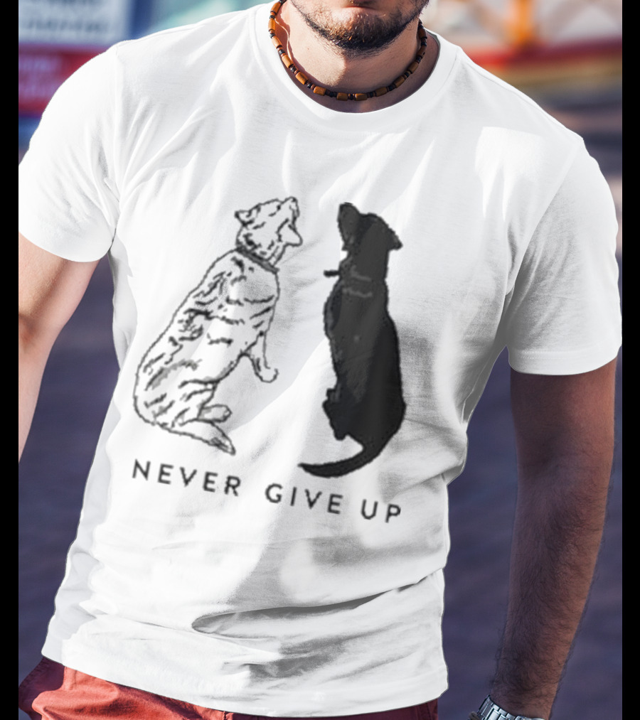 Never Give Up Dog Silhouettes Tors T-Shirt