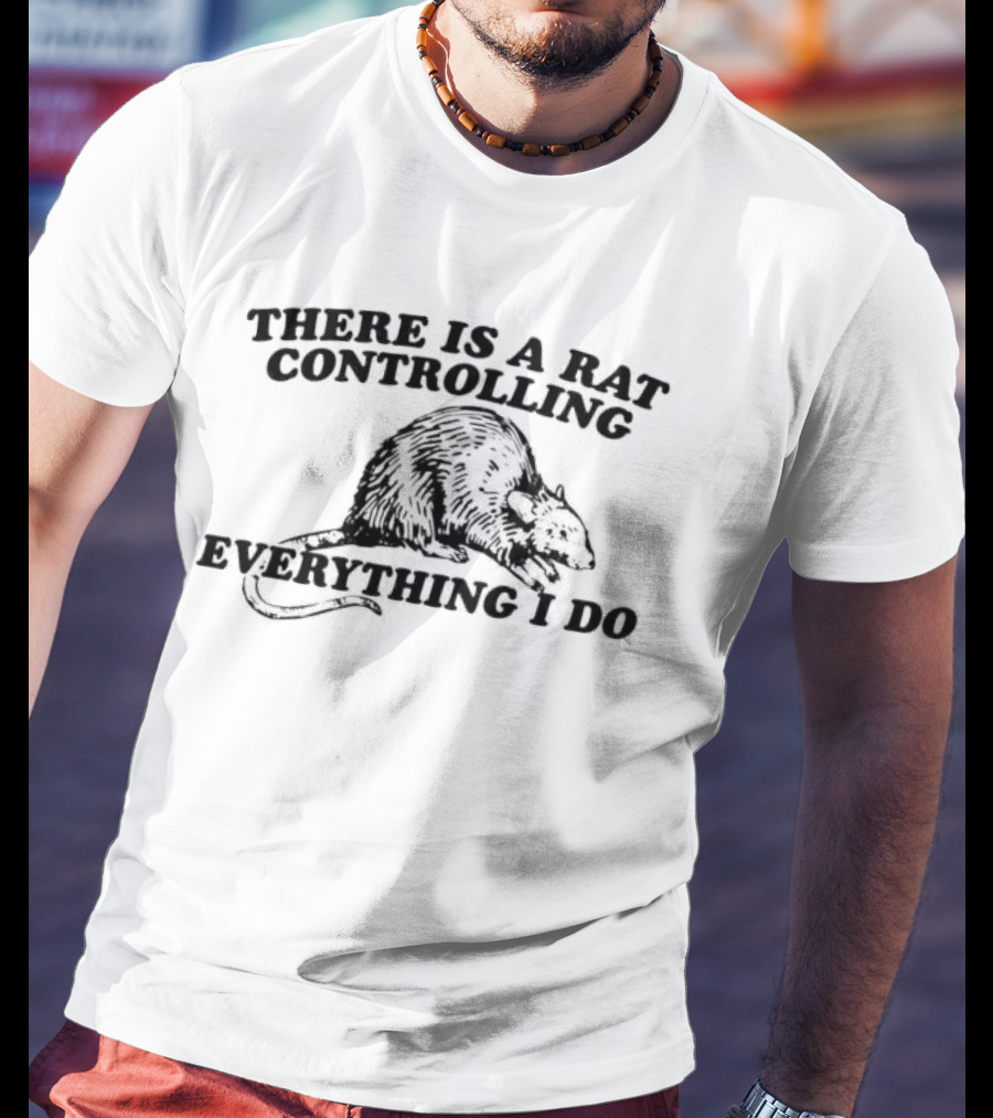 There Is A Rat Controlling Everything I Do Chef Hat Culinary Humor T-Shirt
