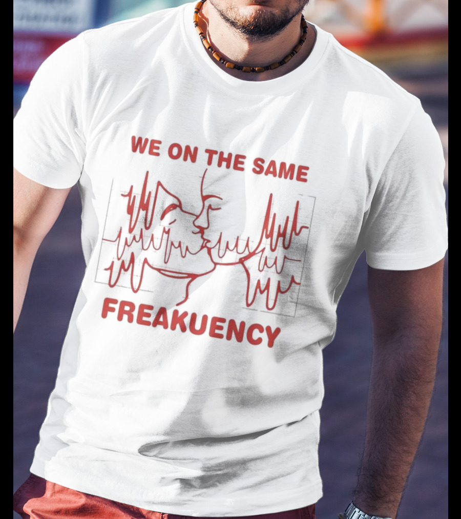 We On The Same Freakuency Sketch Line Waveform Art T-Shirt