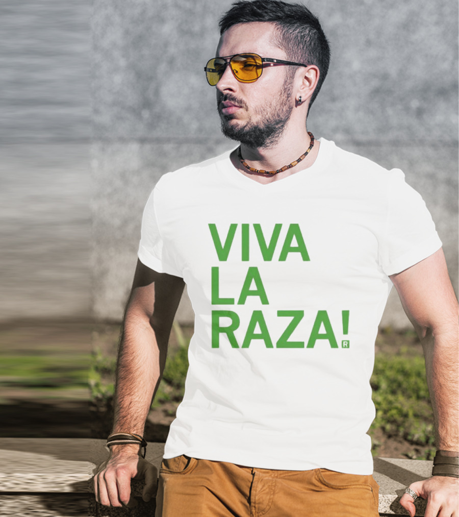 Viva La Raza Wrestling Catchphrase Tribute T-Shirt