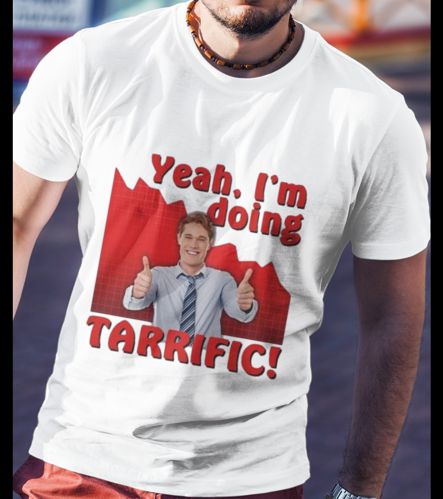 Yeah I'm Doing Tarrific Thumbs Up Business Graph T-Shirt