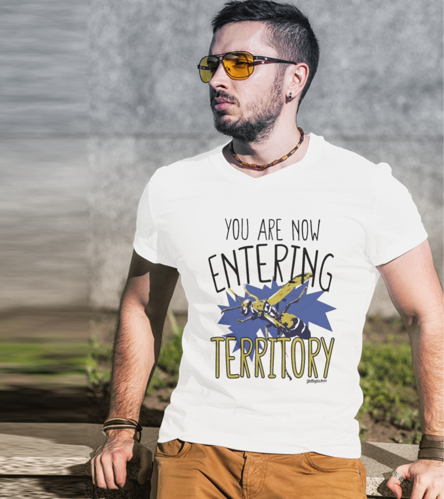 Yellowjackets You Are Now Entering Territory T-Shirt