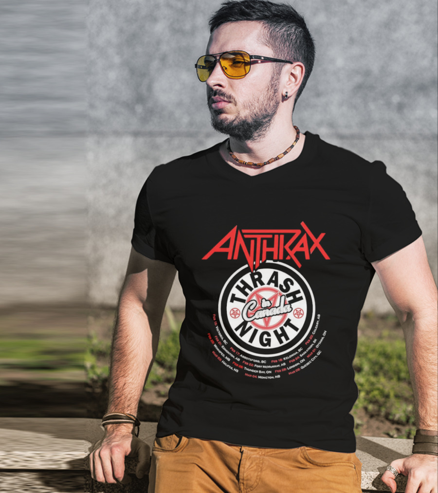 Anthrax Thrash In Canada Night Tour Dates Vancouver Edmonton Calgary Toronto Montreal T-Shirt
