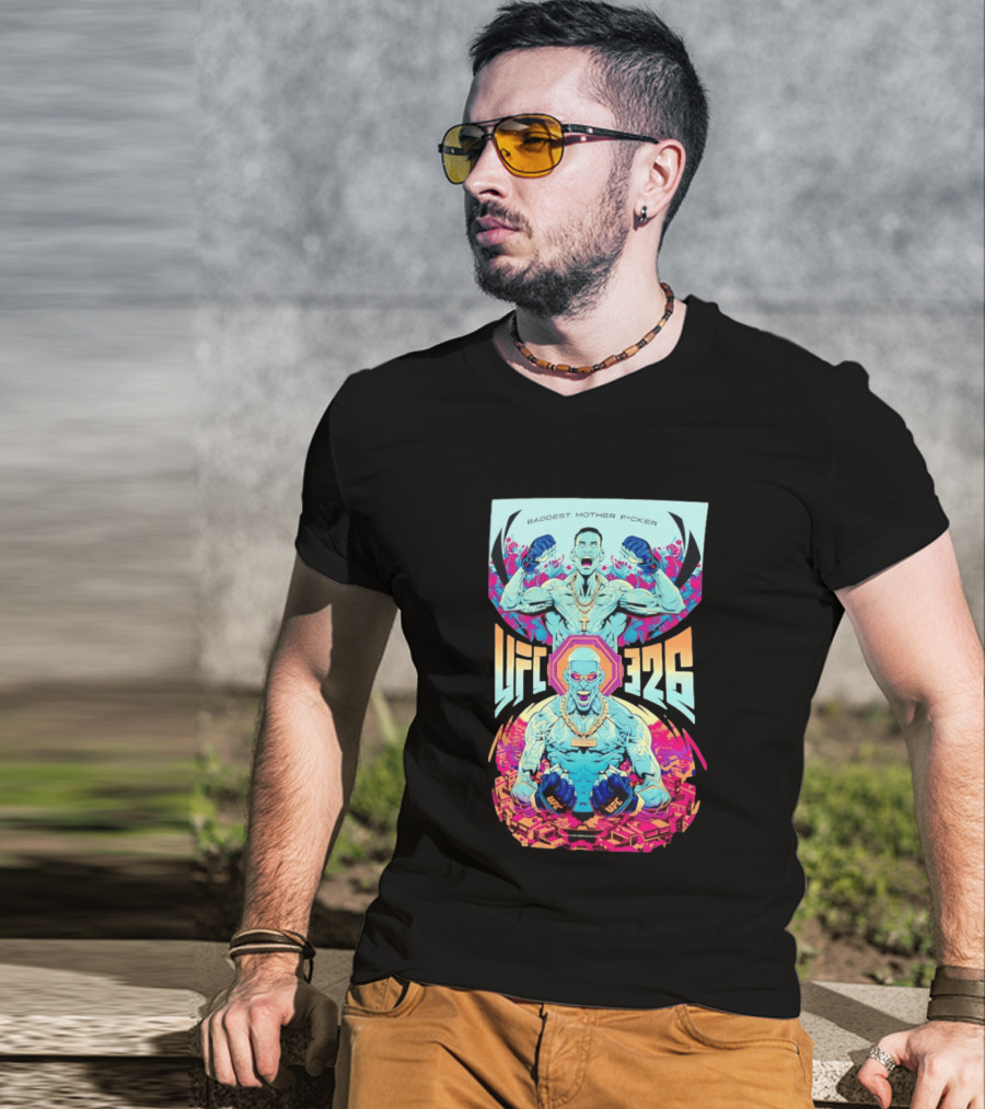 Baddest Mother Fcker UFC 326 Bold Fighter T-Shirt