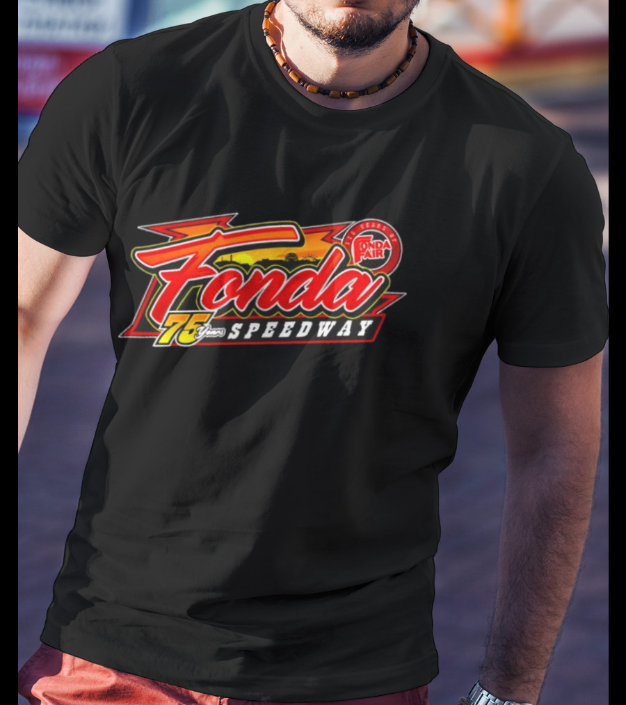 Fonda Speedway 75 Years Fonda Fair Racing Anniversary Celebration T-Shirt