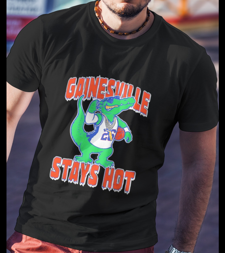 Gainesville Stays Hot Florida Gator Basketball 26 Sunglasses T-Shirt