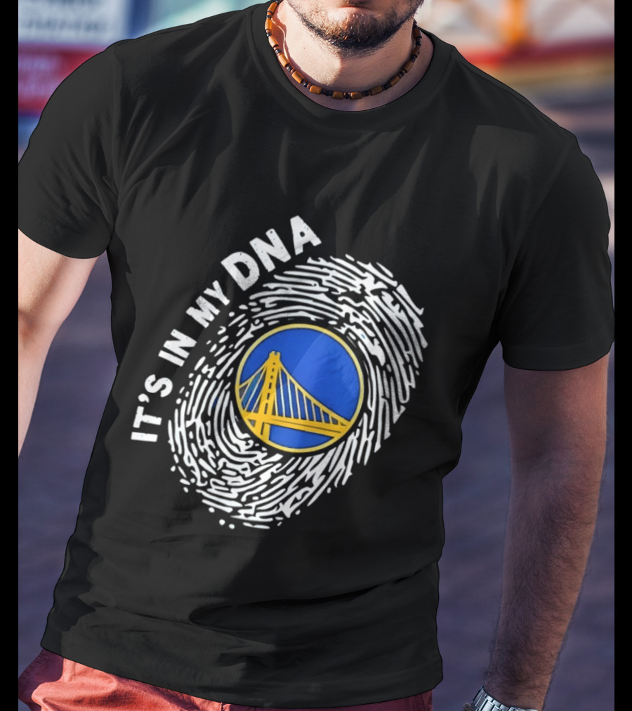 Golden State Warriors It's In My DNA Fingerprint Basketball T-Shirt