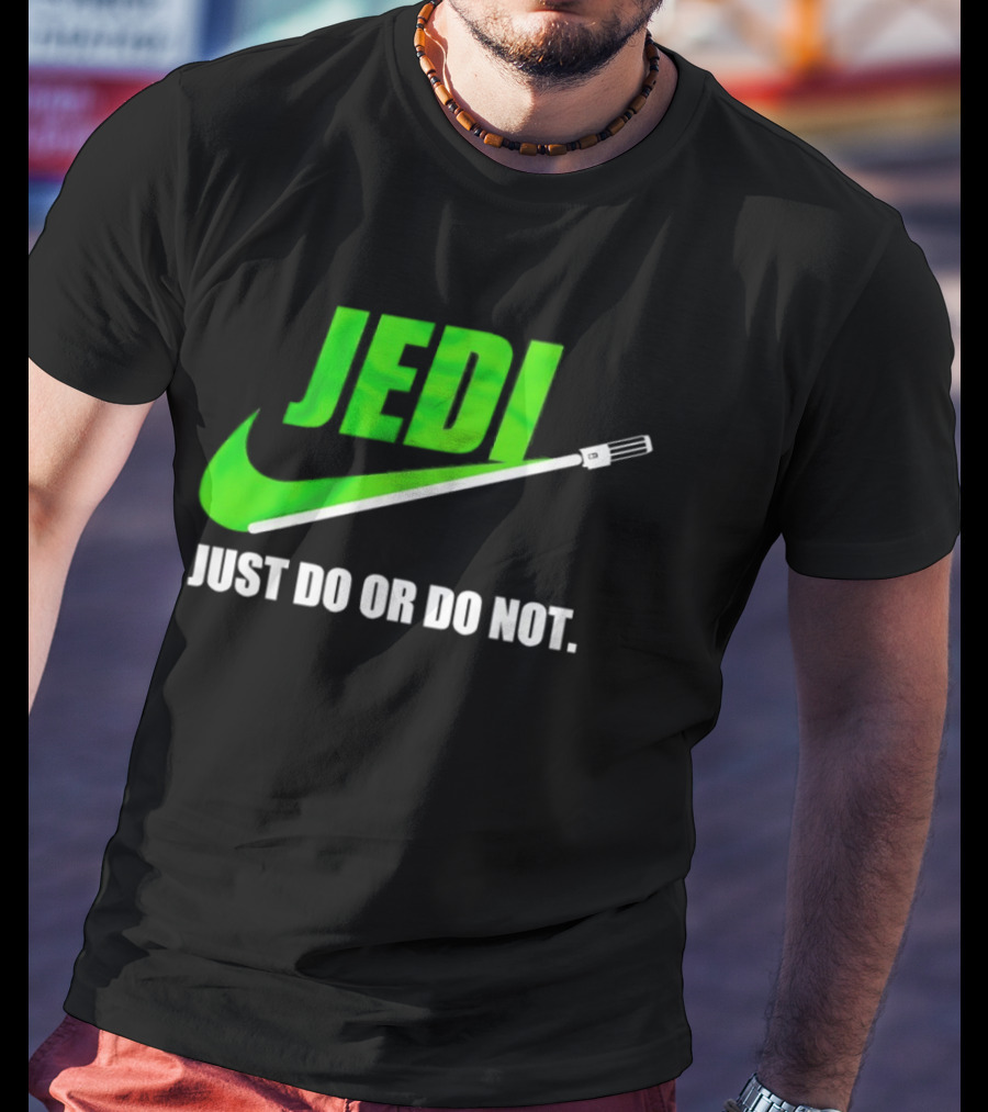 Jedi Just Do Or Do Not Lightsaber Swoosh T-Shirt