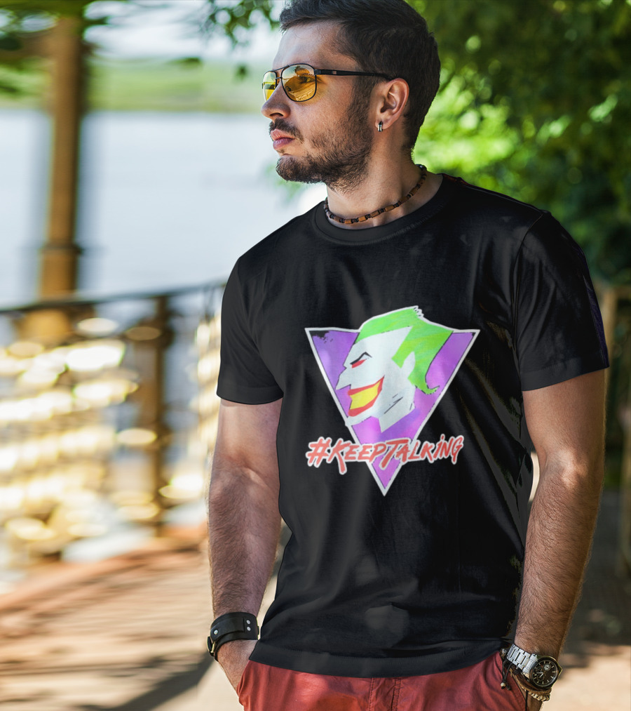 Joker #KeepTalking T-Shirt