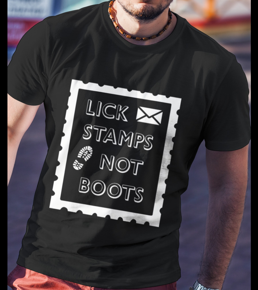 Lick Stamps Not Boots Postal Stamp Footprint T-Shirt