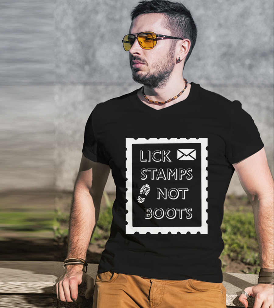 Lick Stamps Not Boots Postal Stamp Footprint T-Shirt