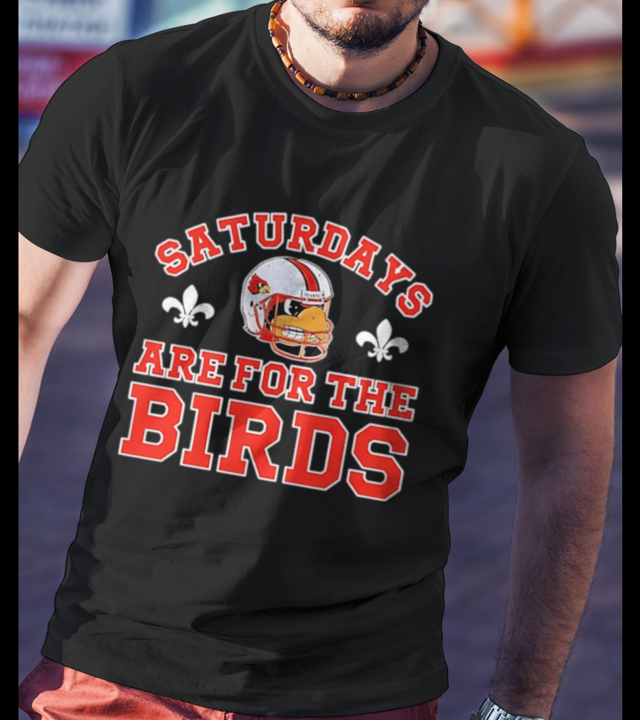 Saturdays Are For The Birds Louisville Cardinals Football Helmet T-Shirt