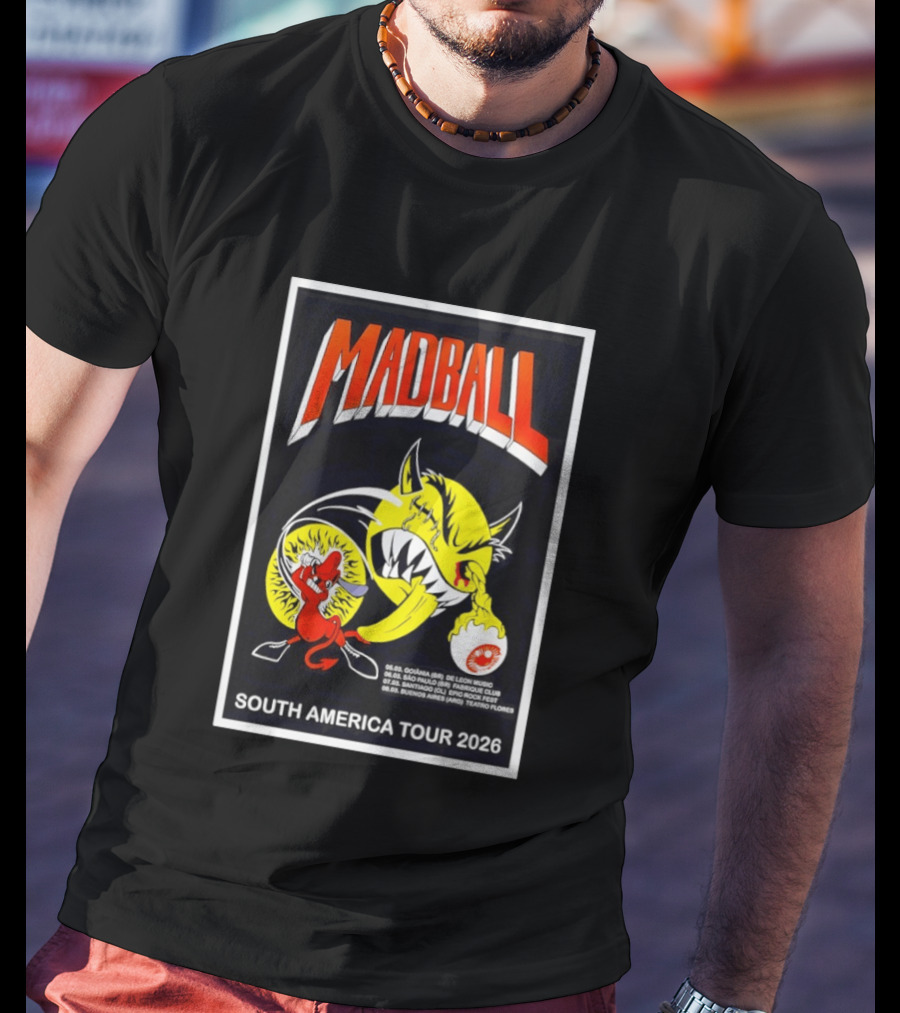 Madball South America Tour 2026 De Leon Music Sao Paulo Carioca Club Santiago Rock Fest Buenos Aires Teatro Flores T-Shirt