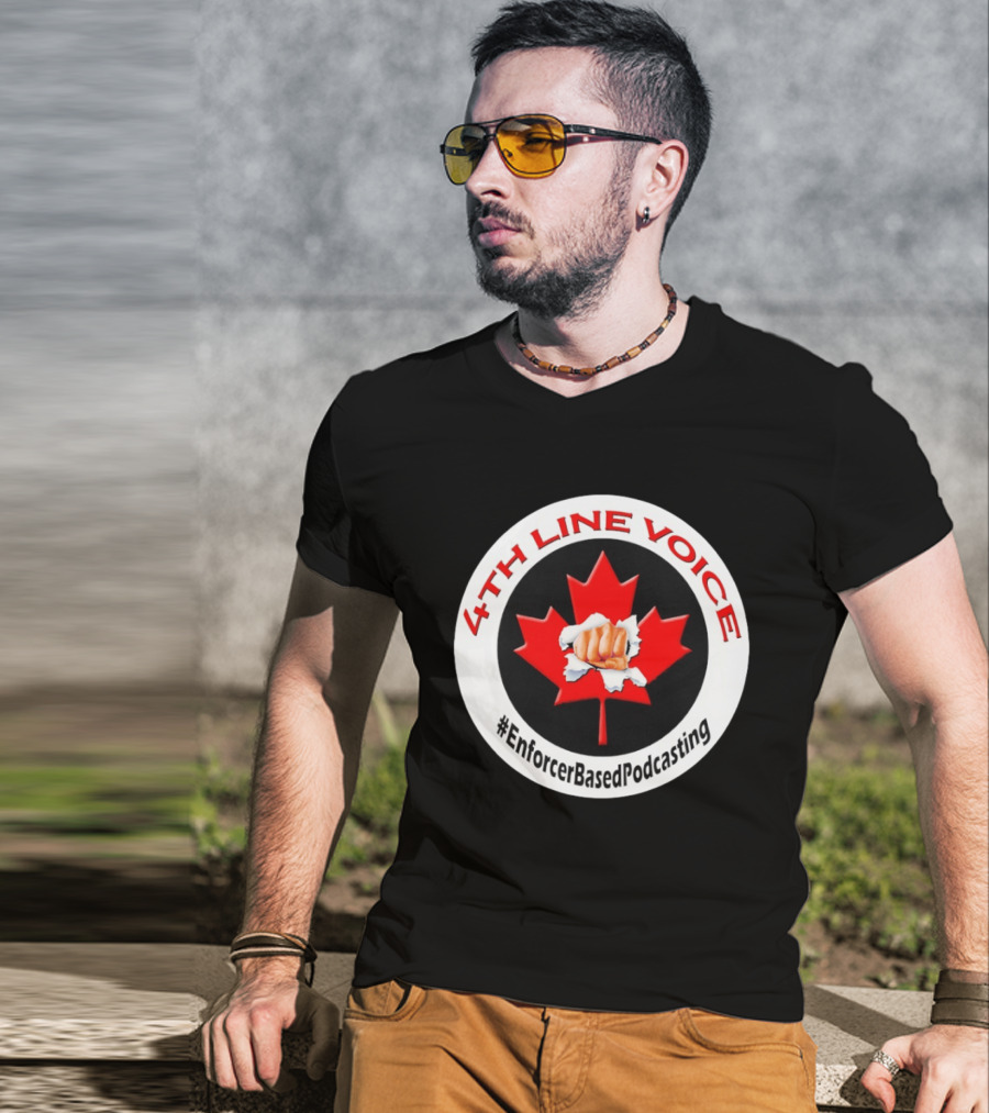 4th Line Voice Maple Leaf EnforcerBasedPodcasting T-Shirt