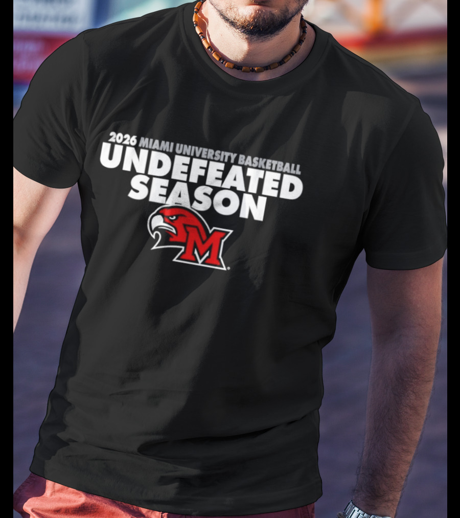 2026 Miami University Basketball Undefeated Season RedHawks T-Shirt