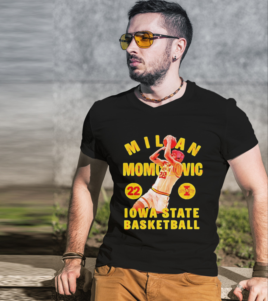Milan Momcilovic 22 Iowa State Cyclones Basketball State 2026 T-Shirt