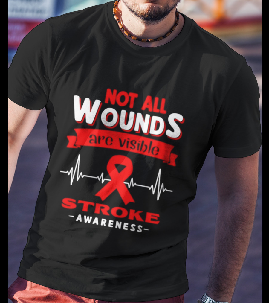 Red Ribbon Heartbeat Not All Wounds Are Visible Stroke Awareness T-Shirt
