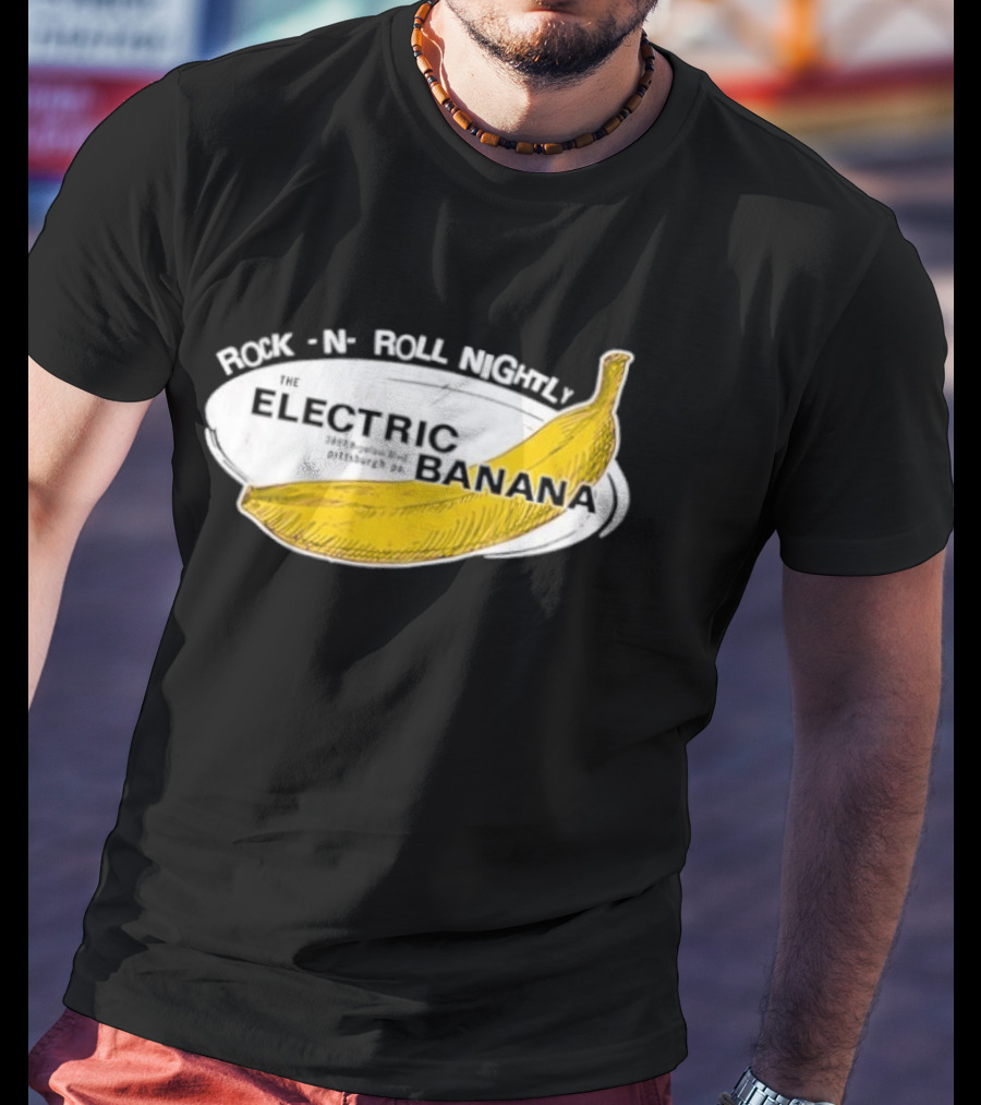 Rock N Roll Nightly Electric Banana Pittsburgh PA Vintage Retro Music Venue T-Shirt