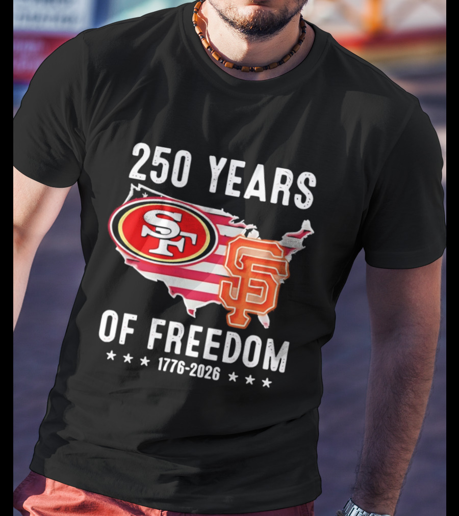 San Francisco 49ers 250 Years Of Freedom 1776 2026 USA Map T-Shirt