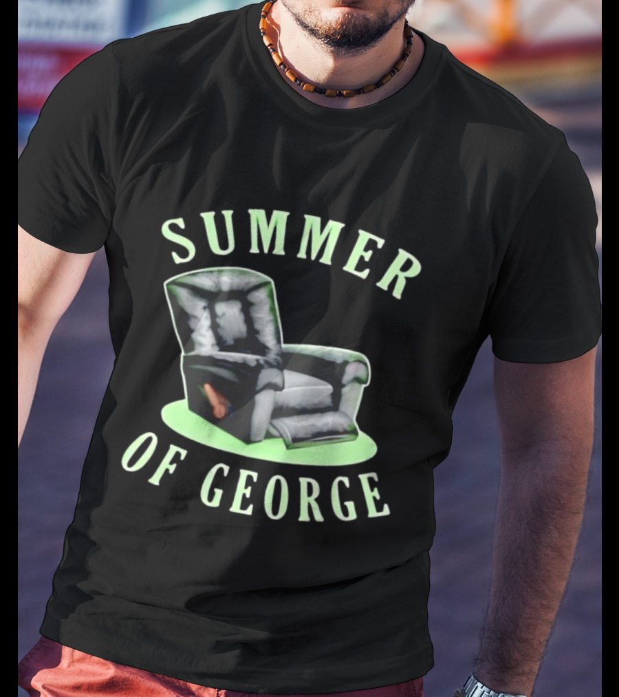 Summer Of George Recliner Chair Retro Vibes T-Shirt