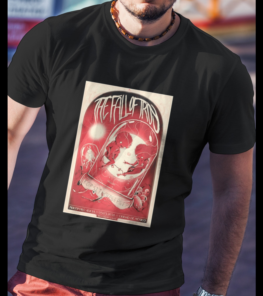 The Fall Of Troy Multiforo Alicia 03 Mar 2026 Ciudad De México Concert T-Shirt