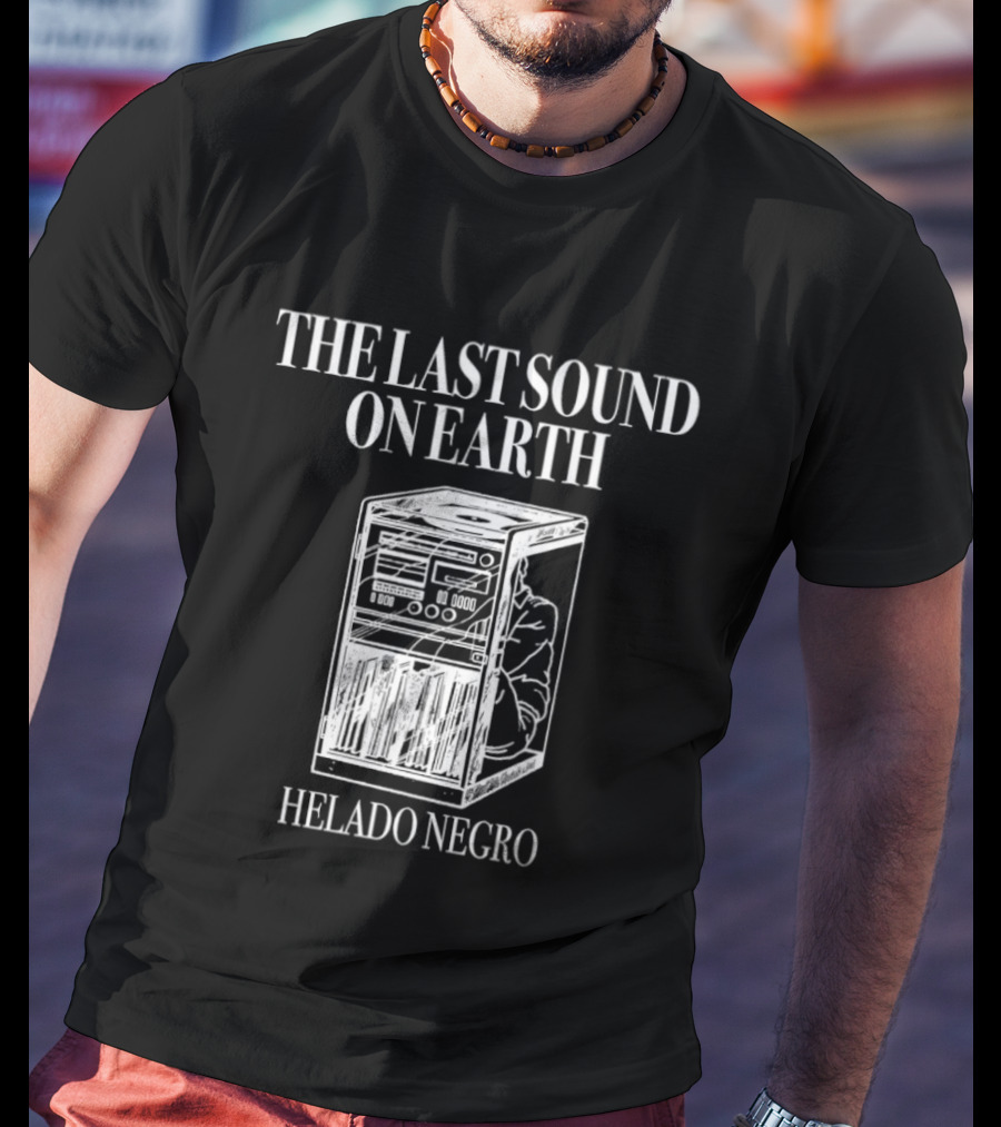 The Last Sound On Earth Helado Negro Music Equipment T-Shirt