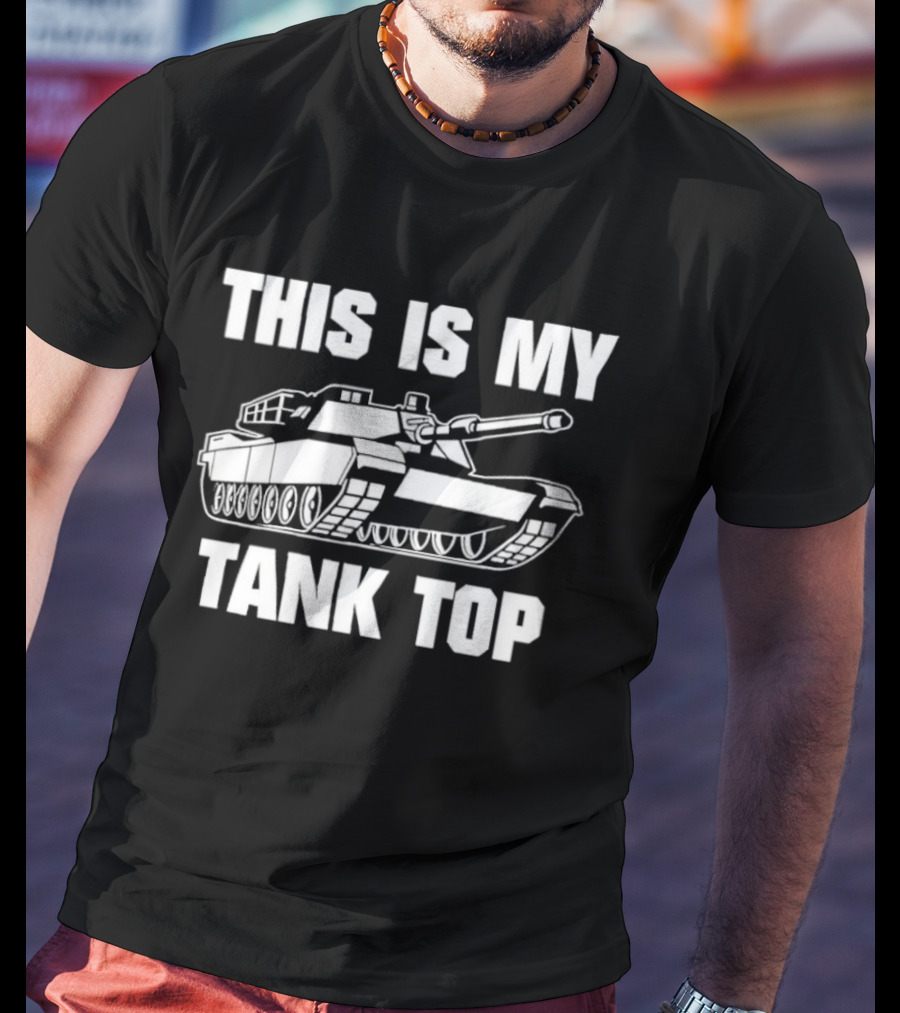 This Is My Tank T-Shirt