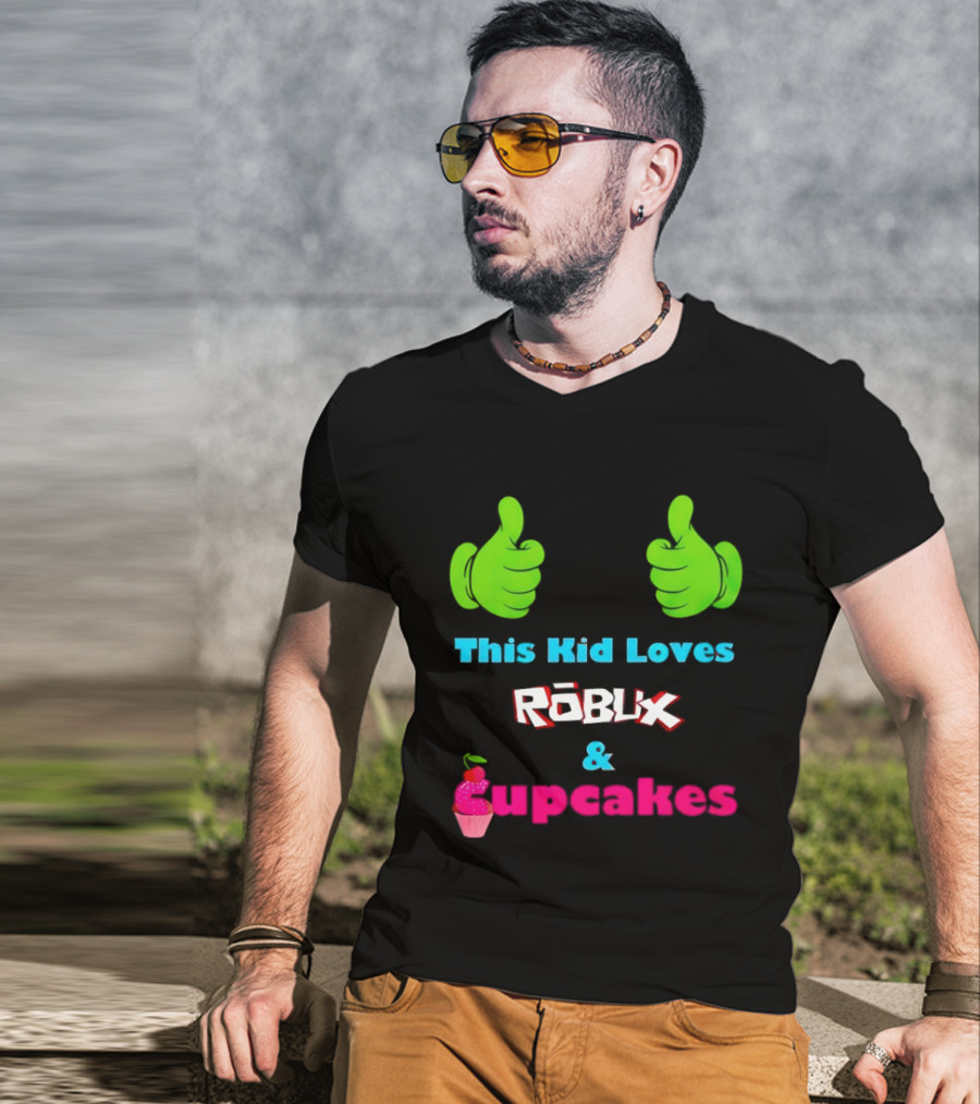 This Kid Loves RBLX Robux And Cupcakes Thumbs Up T-Shirt