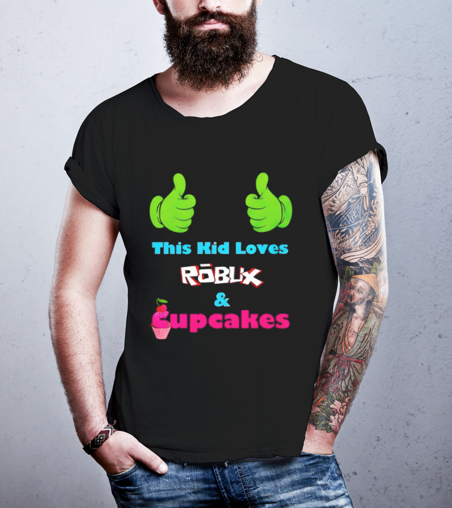 This Kid Loves RBLX Robux And Cupcakes Thumbs Up T-Shirt